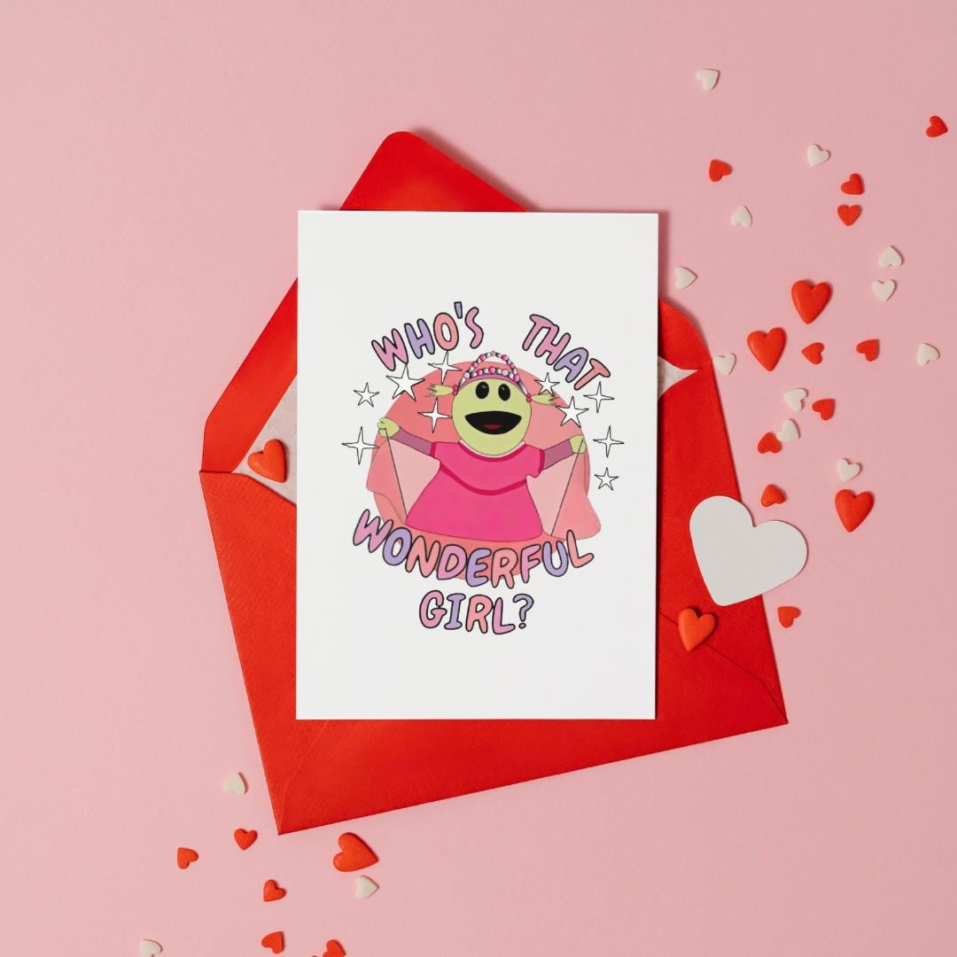 Who’s that Wonderful Girl | Greeting Card |