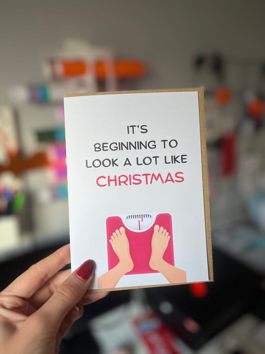 It’s beginning to look alot like Christmas greeting card