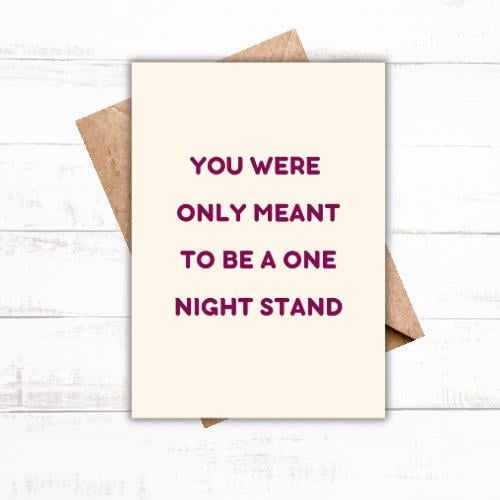 One night stand  | Funny | Celebration | Anniversary couple | valentines