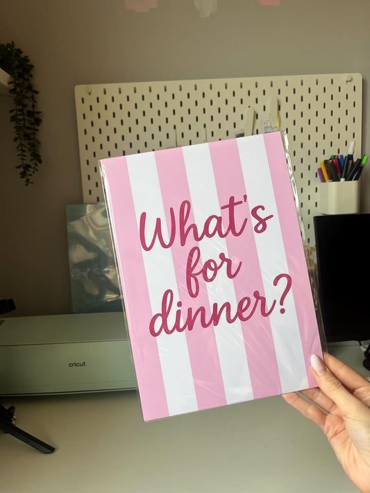 A4 wall print - What’s for dinner