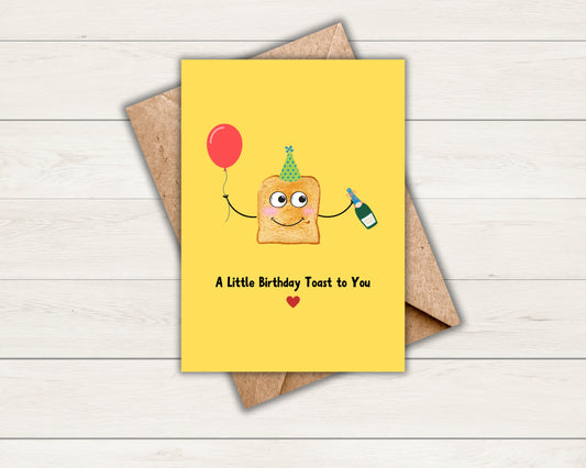 Punny Birthday Toast | Greeting Card | Celebration