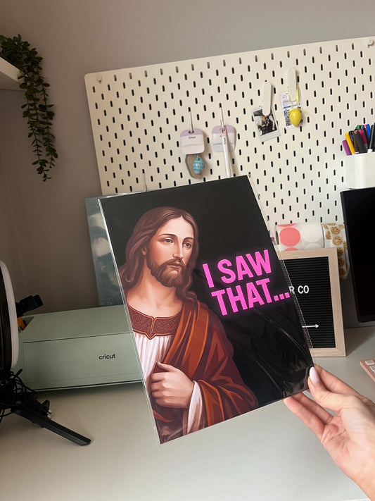 A4 wall print - Jesus I saw that